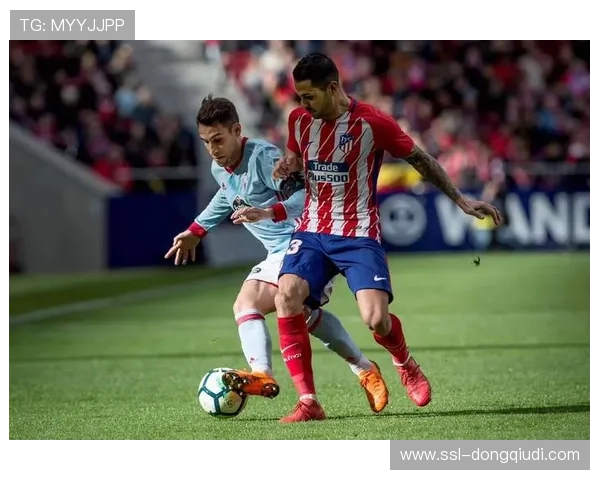 塞尔塔vs西班牙人：保级六分战，中场控制定胜负